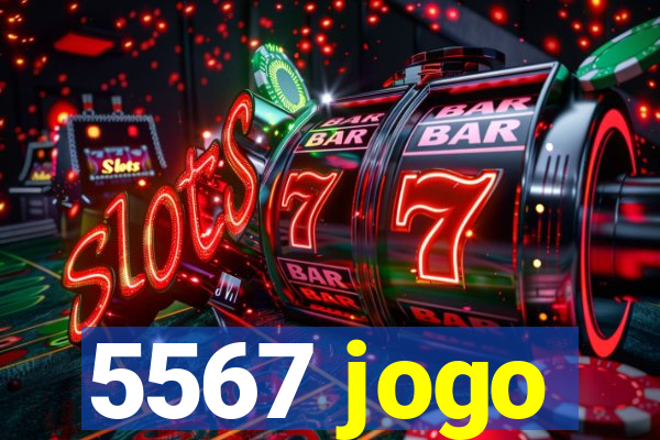5567 jogo